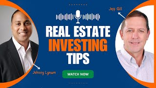 Real Estate Investing Tips ft. Johnny Lynum | VA Loans & Wealth Building