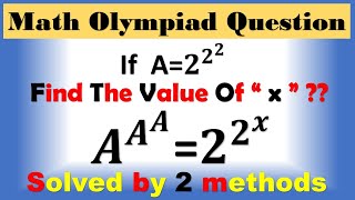 Find x || math olympiad question || viral math problems || solved by 2 methods