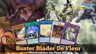 New Buster Blader De Fleur Deck Combo with Revolution des Fleurs Skill! [Yu-Gi-Oh! Duel Links]