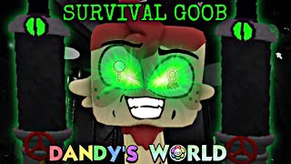 🌸Dandy's World🌸🍝Survival Goob🍝