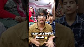 Sourav Joshi Ko Mila Dhamki 😱|| #souravjoshivlogs #news #vlog #trendingreel #trend #shorts #viral ||