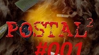 Let's Play Postal 2  #001 [Deutsch/HD] - Ein bisschen verwirrt