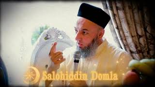 Solihon Domla  - QUR'ONI KARIM haqida kuchli ma'ruza