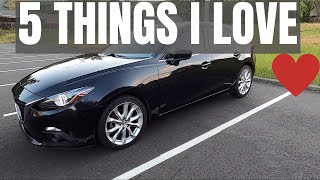 5 Things I LOVE about my 2014 Mazda 3 S Grand Touring (2014-2018)