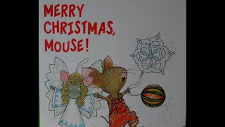 Merry Christmas Mouse, read by Grammy Field