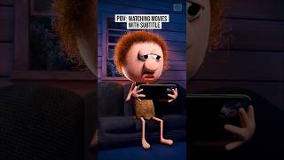 POV: Watching Movies with subtitles (Animation Meme) #shorts #funny #animation