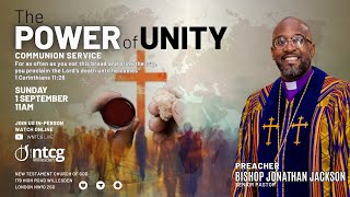 The Power of Unity | Communion Service | Sunday Service | WNTCG Live | September 1st 2024