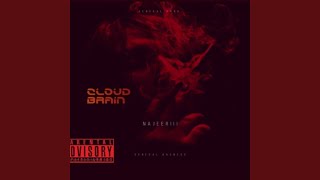 Cloud Brain (Explicit)