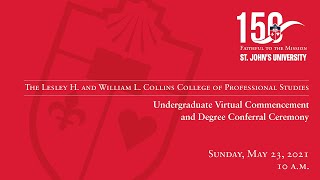 The Lesley H. and William L. Collins College of Professional Studies Undergraduate Ceremony