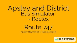 Apsley & District Bus Simulator | Route 747 | Haymarket Bus Sta to Apsley International Airport