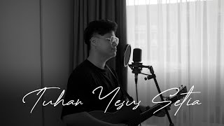 #SaatTeduh - Tuhan Yesus Setia (Yeshua Abraham)