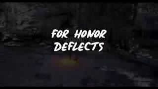 For Honor Deflects