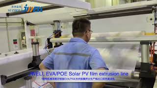 #Jwell #EVA #POE #TPU #SGP #PVB #Solar #PV #Casting #Film #Extrusion #Line salat@jwell.cn