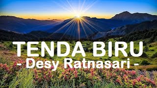 Desy Ratnasari__Tenda Biru ( Lyrics )