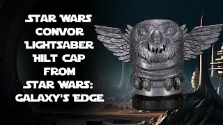 Star Wars Convor Lightsaber Hilt cap from Star Wars: Galaxy's Edge