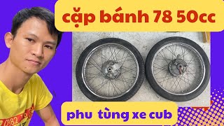 cặp bánh rin honda cub 78 50cc má vít , căm đùm niềng rin theo xe