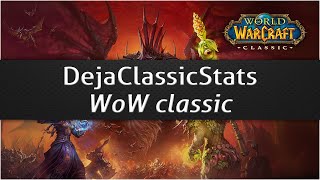 DejaClassicStats - WoW classic addon