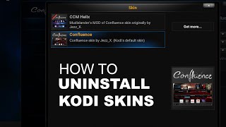 How to Uninstall Kodi Skins