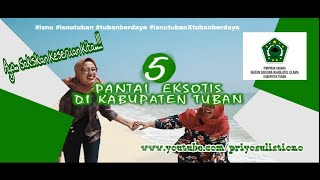 5 Pantai Eksotis Dan Paling Hits di Kabupaten Tuban