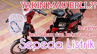 Review Kelebihan & Kekurangan Sepeda Listrik @sultanacehofficial