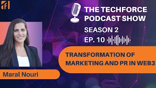 Transformation of Marketing and PR in Web3 | Techforce Global