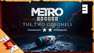 Metro Exodus Gold Edition (Метро: Исход. Золотое издание) — Часть 3: Два полковника (DLC)