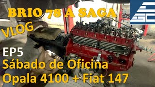 Como colocar o Motor do Opala por Baixo + Semieixo do 147 Quebrado de Novo - Saga Brio 78 - Ep5