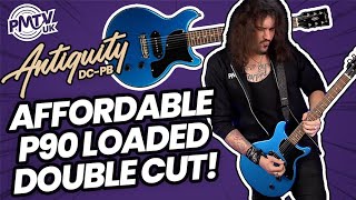 An Affordable, Iconic, P90 Loaded, Double-Cut Guitar! - The Antiquity 'Legends' DC-PB!