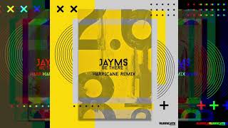 Jayms - Be There [Harricane Remix]