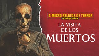 Día de MUERTOS ➖ 4 Micro Relatos de Terror | CUENTOS PARA MONSTRUOS