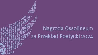 Nagroda Ossolineum za Przekład Poetycki – spotkanie z nominowanymi