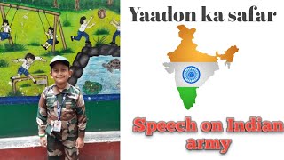 samar kumar 26 jan :speech on Indian army : yadon ka safar