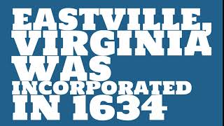 When was Eastville, Virginia founded?