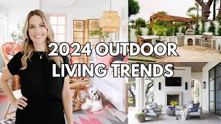 7 OUTDOOR LIVING Trends I Love in 2024