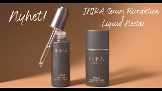 INIKA Serum Foundation & Liquid Nectar