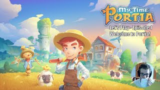 My Time at Portia: Episode 1 - Welcome to Portia!