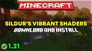 How to download and install Sildur's Vibrant Shaders In Minecraft 1.21 (2024)