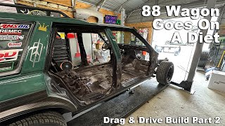 Wagon Weight Reduction | Drag & Drive Build Part 2