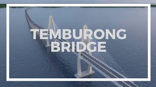 Temburong Bridge Mercu Tanda Baharu Brunei