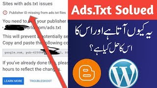 Ads.Txt AdSense Problem Sloved | Ads.txt AdSense Problem Solved On Blogger And WordPress