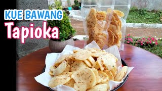 KUE BAWANG TAPIOKA RENYAH KRIUK || KENAPA TERIGUNYA DIMASAK DULU?