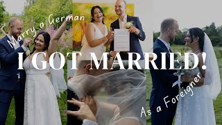 Marry to a German Citizen as a Foreigner - Quick and Easy〡How I did it! #lifeingermany #expatlife