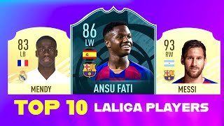 FIFA 21 | TOP 10 MOST POPULAR LALIGA PLAYERS 😱🔥 FT. ANSU FATI, MENDY & MESSI ✅