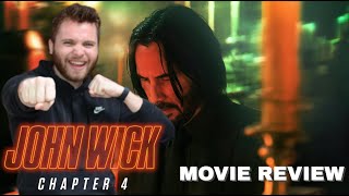 BEST OF THE FRANCHISE? - John Wick: Chapter 4 - Davey Dave's SPOILER FREE Movie Review