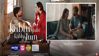 Kabhi Main Kabhi Tum Episode 15 | Teaser | Fahad Mustafa | Hania Aamir | drama review