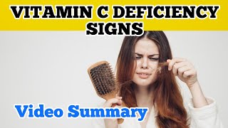 15 Symptoms and Signs of Vitamin C Deficiency