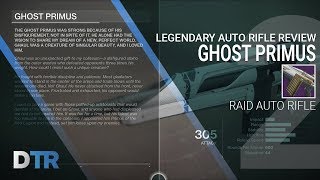 Destiny 2: Ghost Primus Review, Raid Auto Rifle, Amazing Kinetic Auto Rifle