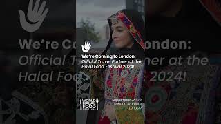 We’re coming to London! 🎉 Salam Booking is proud to be travel partner for World Halal Food Festival