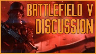 BATTLEFIELD 5: Closed Alpha Gameplay Discussion