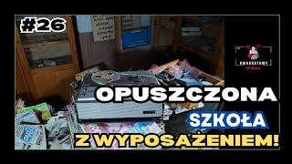 Opuszczona szkoła z wyposażeniem! - #urbex, #kwadratowyurbex